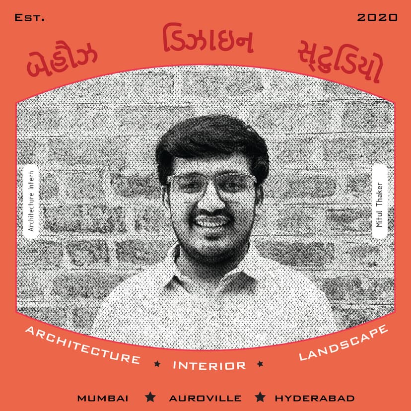 Mitul Thacker - Architecture Intern